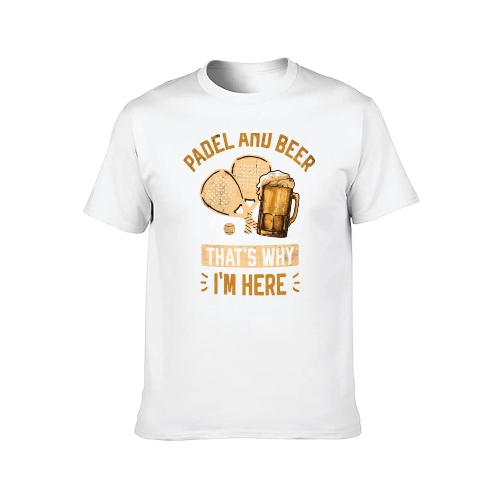 Padel & Beer That's Why I'm Here - Funny Padel T-Shirt for Beer Lovers